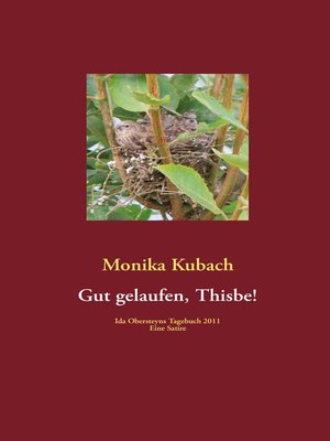 cover image of Gut gelaufen, Thisbe!